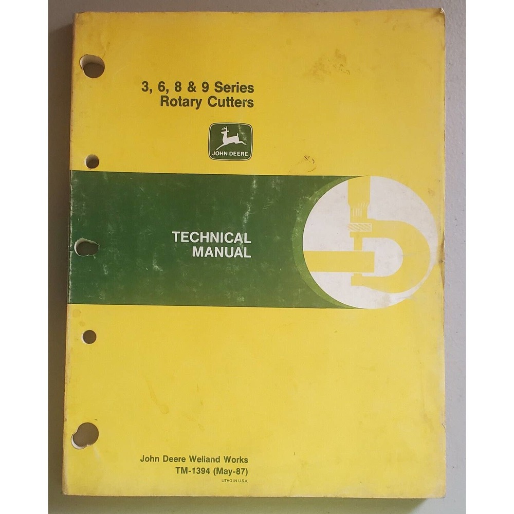 John Deere 3, 6, 8 6 8 and 9 Series Rotary Cutters TM1394 Technical Manual